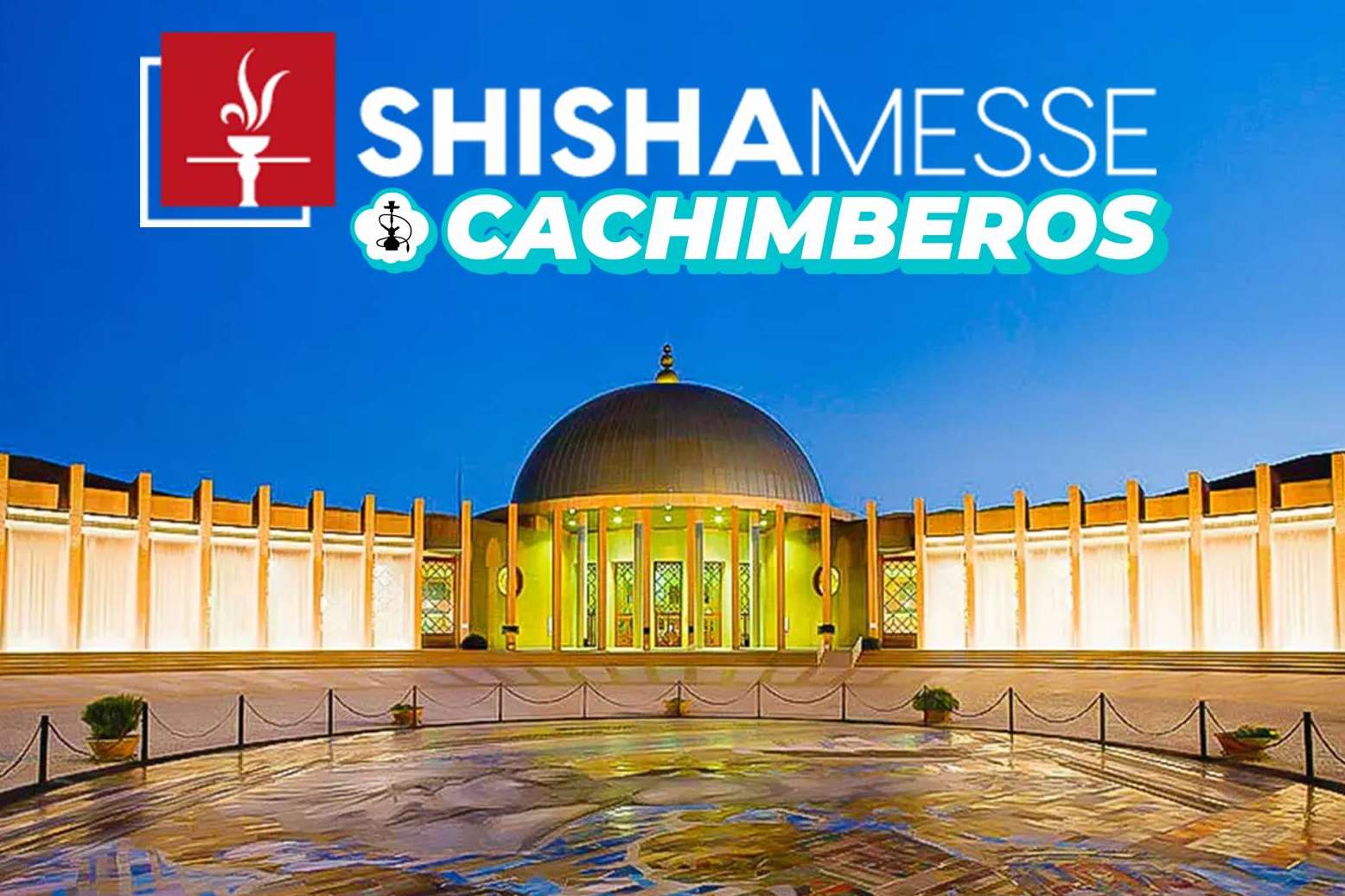 Grandes sorpresas y novedades de ShishaMesse Sevilla y la exposición de Cachimberos